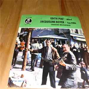 Edith Piaf, Jacqueline Boyer - Chansons Welterfolge: Milord / Tom Pillibi flac