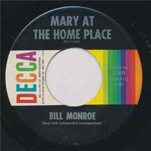Bill Monroe - Mary At The Home Place / Shenandoah Breakdown flac
