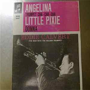 Eddie Calvert - Angelina flac