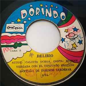 Dorindo Cárdenas Con Su Conjunto Orgullo Santeño - Un Beso De Amor / Delirio flac