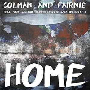 Colman And Fairnie - Home (feat. Miss Baby Sol, Speech Debelle & Tim Kellett) flac