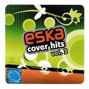 Various - Eska Cover Hits Vol. 3 flac
