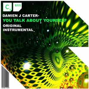 Damien J Carter - You Talk About Yourself flac