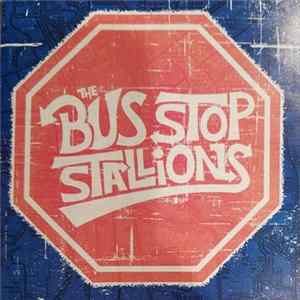 Bus Stop Stallions - Ride flac