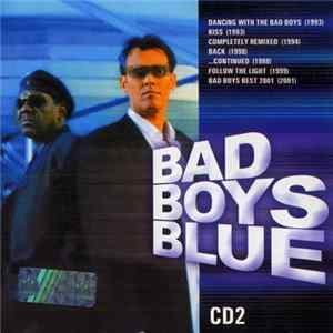 Bad Boys Blue - Bad Boys Blue CD2 flac