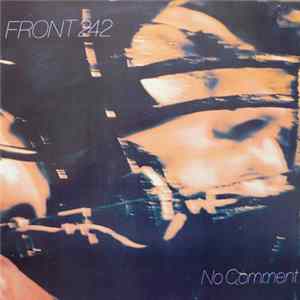 Front 242 - No Comment flac
