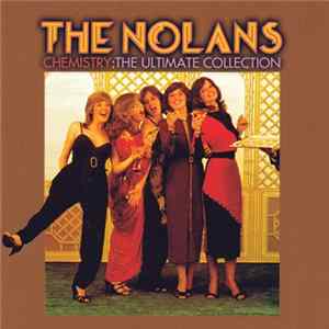 The Nolans - Chemistry: The Ultimate Collection flac