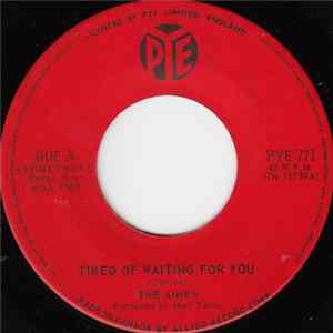 The Kinks - Tired Of Waiting For You / Come On Now flac