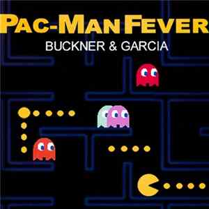 Buckner & Garcia - Pac-Man Fever flac