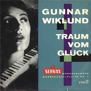 Gunnar Wiklund - Traum Vom Glück flac