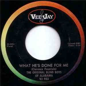 Five Blind Boys Of Alabama - What He's Done For Me / After Awhile flac