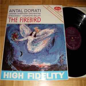 Stravinsky - Antal Dorati, The London Symphony Orchestra - The Firebird (Complete Ballet) flac