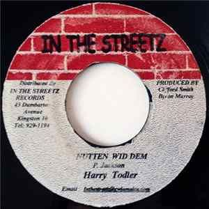 Harry Toddler - Nutten Wid Dem flac