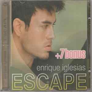 Enrique - Escape + 7 Bonus flac