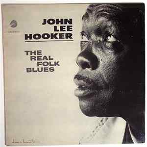 John Lee Hooker - The Real Folk Blues flac