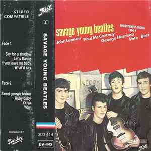 The Beatles - Savage Young Beatles (Enregistrements Original 1961) flac