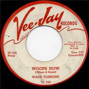 Wade Flemons - Easy Lovin' / Woops Now flac