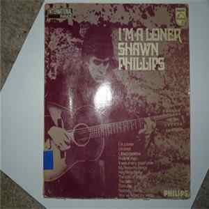 Shawn Phillips - I'm A Loner flac