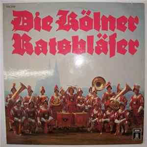 Die Kölner Ratsbläser - Die Kölner Ratsbläser flac
