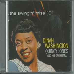 Dinah Washington With Quincy Jones And His Orchestra - The Swingin' Miss "D" flac