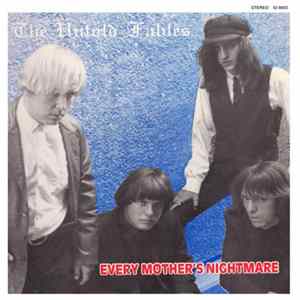 The Untold Fables - Every Mother's Nightmare flac