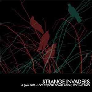 Various - Strange Invaders - A [walnut + locust] Sci-Fi Compilation, Volume Two flac