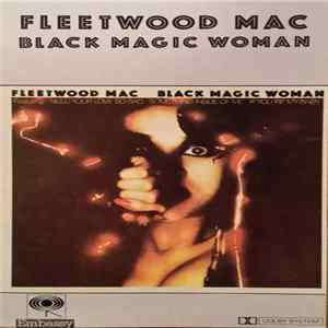 Fleetwood Mac - Black Magic Woman flac
