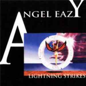 Angel Eazy - Lightning Strikes flac