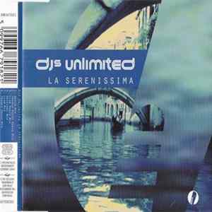 DJs Unlimited - La Serenissima flac