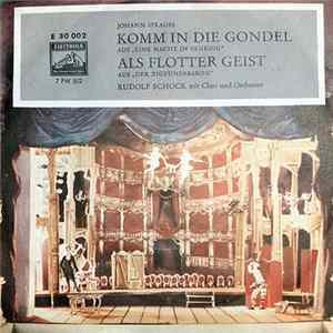 Rudolf Schock - Komm In Die Gondel / Als Flotter Geist flac
