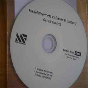 Mikael Weermets vs Bauer & Lanford - Out Of Control flac