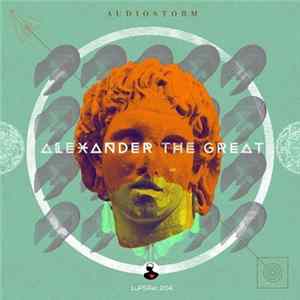 AudioStorm - Alexander The Great flac