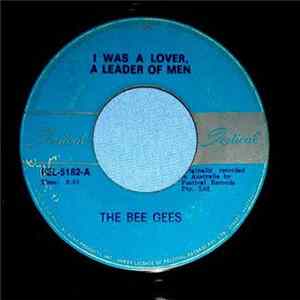 The Bee Gees - I Was A Lover, A Leader Of Men flac