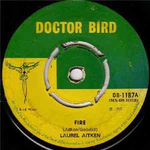Laurel Aitken - Fire / Quando, Quando flac