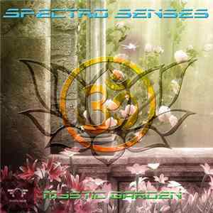 Spectro Senses - Mystic Garden flac