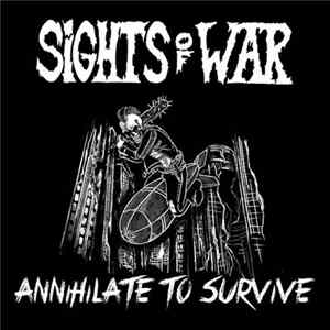 Sights Of War - Annihilate To Survive flac