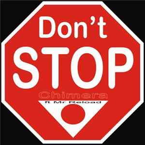 Chimera ft. Mr Reload - Don't Stop flac