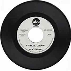 Jan Smith - Lonely Town (It's Tough To Be Down) flac