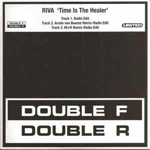 Riva - Time Is The Healer (Remixes) flac