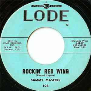 Sammy Masters - Rockin' Red Wing / Lonely Weekend flac