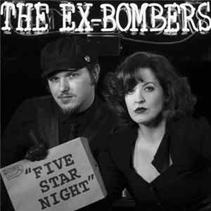 The Ex-Bombers - Five Star Night flac