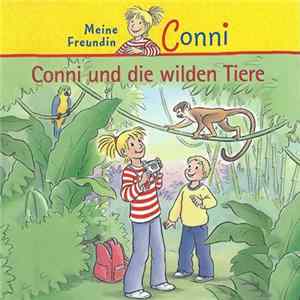 Julia Boehme - Conni Und Die Wilden Tiere flac