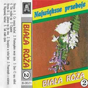 Biała Róża - Największe Przeboje flac