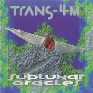 Trans-4M - Sublunar Oracles flac