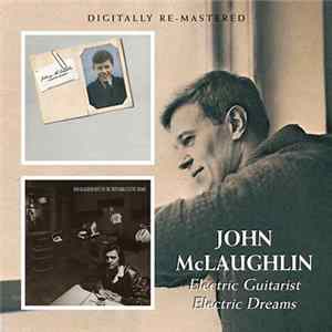 Johnny McLaughlin - Electric Guitarist / Electric Dreams ‎ flac