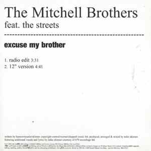 The Mitchell Brothers Feat. The Streets - Excuse My Brother flac
