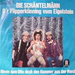 Die Schäntelmänn - D'r Flipperkünnig Vum Eigelstein flac
