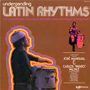 José Mangual & Carlos "Patato" Valdez - Understanding Latin Rhythms Vol. 1 flac