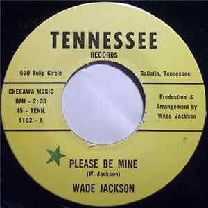 Wade Jackson - Please Be Mine / Honky Tonk U.S.A. flac