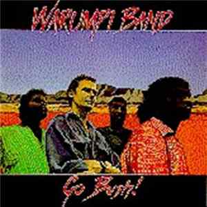 Warumpi Band - Go Bush! flac
